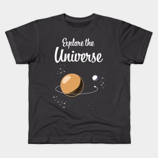 Explore the Universe, Kids T-Shirt
